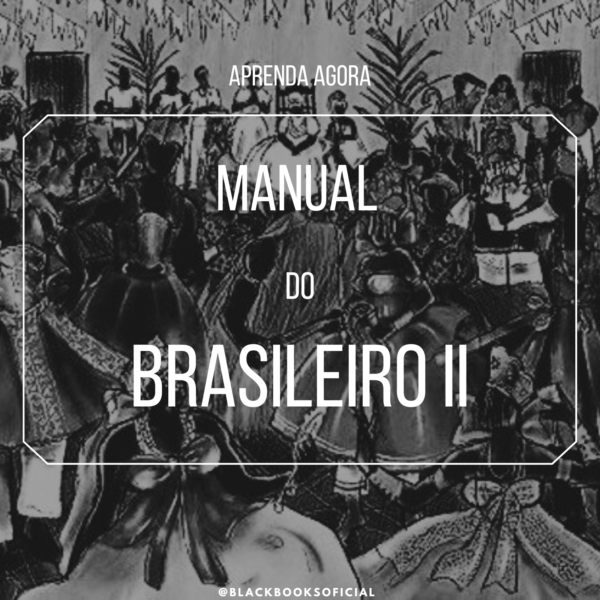 Manual Do Brasileiro II