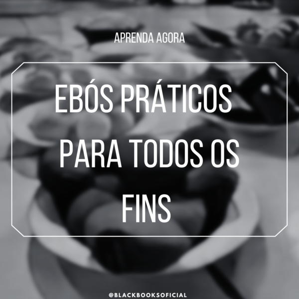 Ebós Práticos