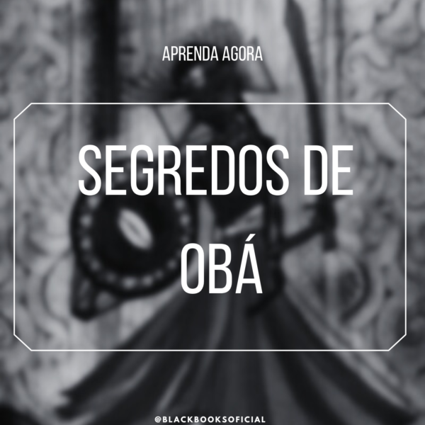 Segredos De Obá