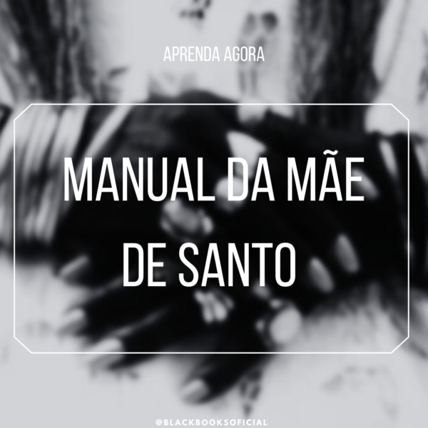 Manual Da Mãe De Santo