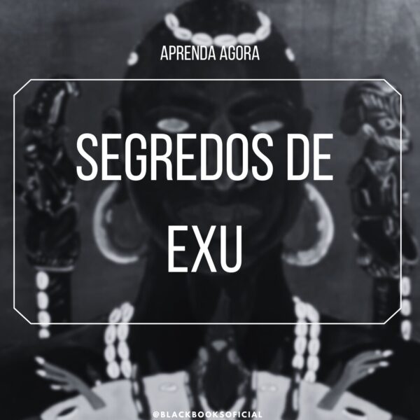 Segredos De Exu