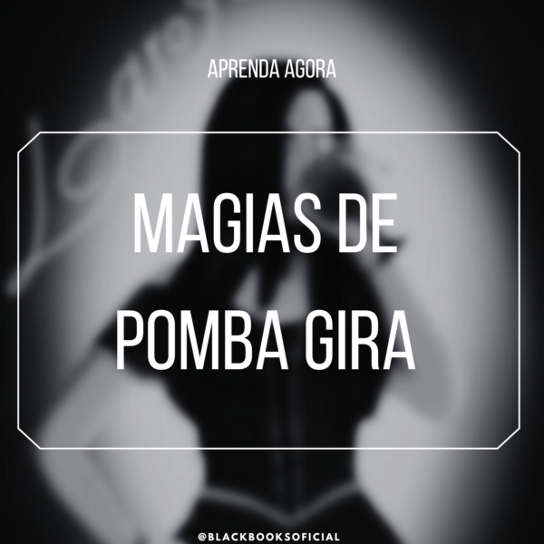 Magias De Pomba Gira