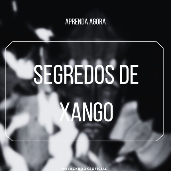 Segredos De Xango