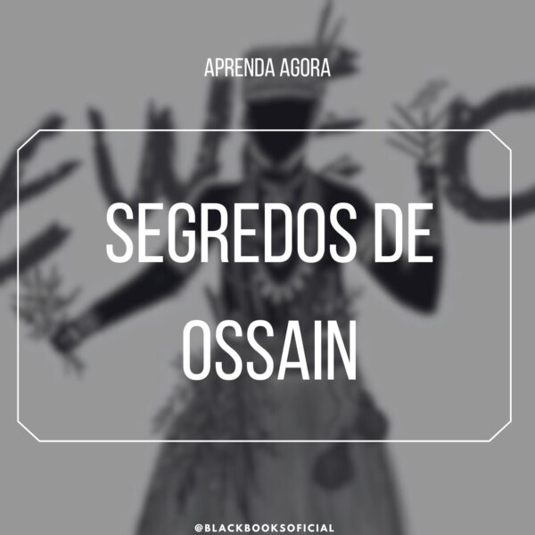 Segredos De Ossain