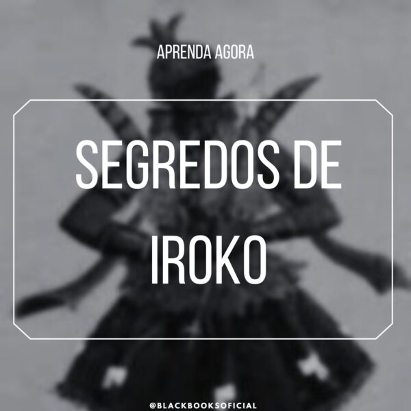 Segredos De Iroko