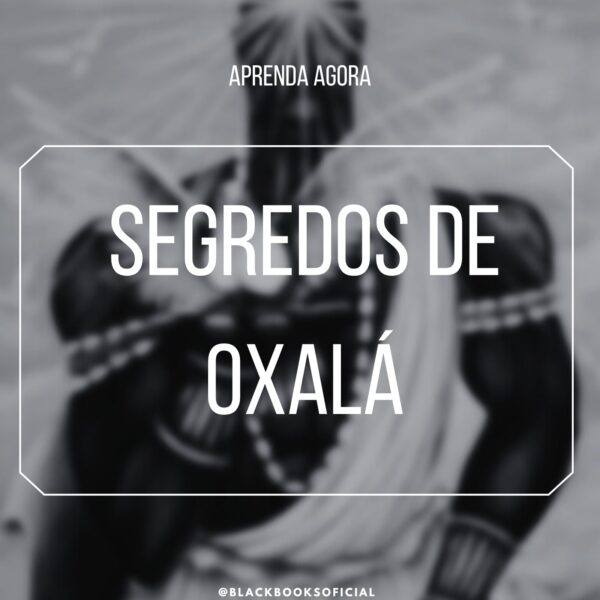 Segredos De Oxalá