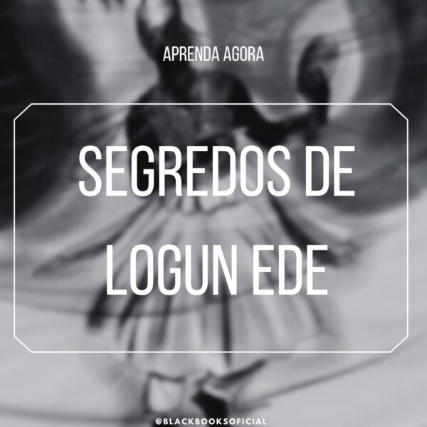 Segredos De Logun Edé