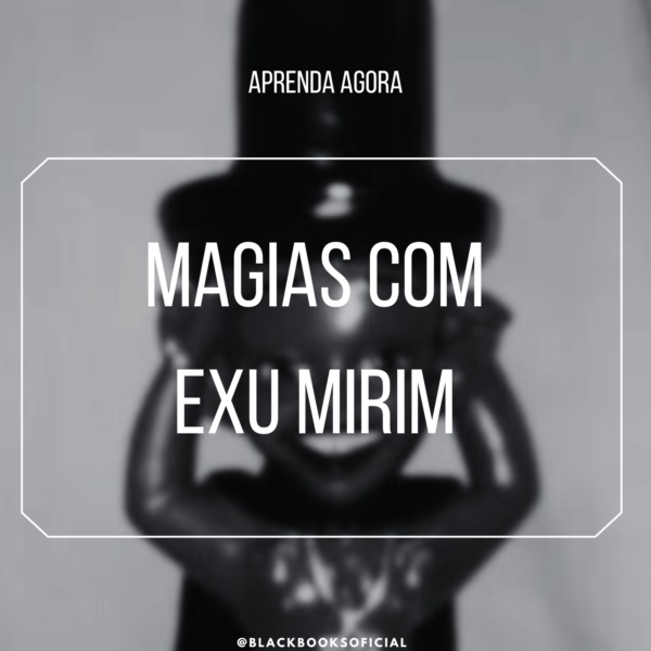 Magias com Exu Mirim