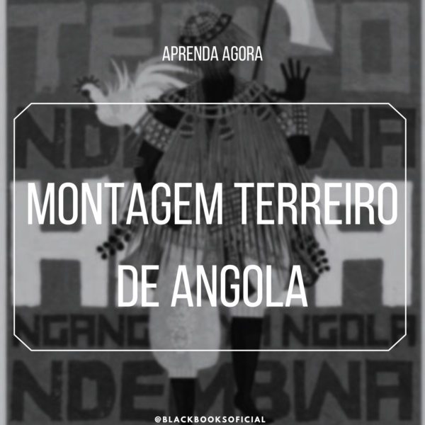 Montagem Terreiro De Angola