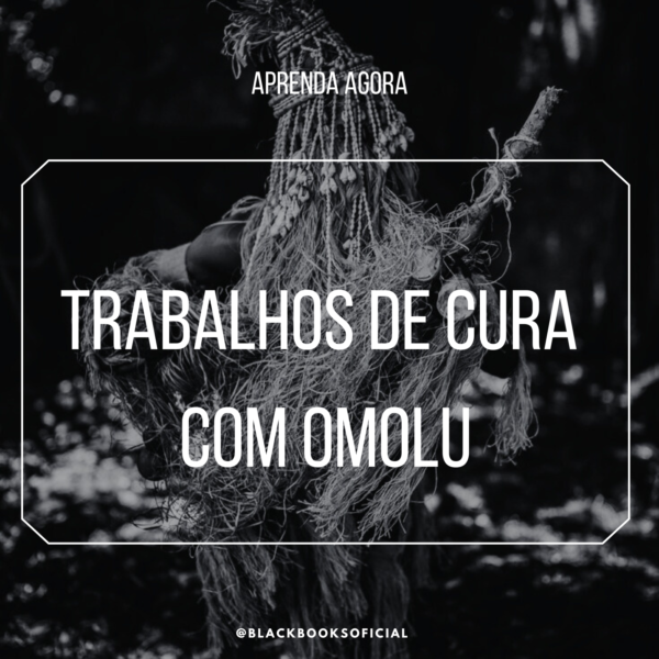 Trabalhos de Cura com Omolú